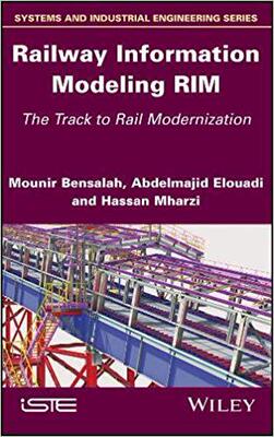 【预售】Railway Information Modeling Rim - The Track To Rail Modernization