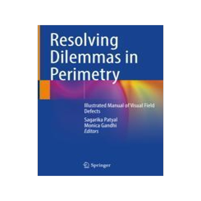 [预订]Resolving Dilemmas in Perimetry 9789811626005