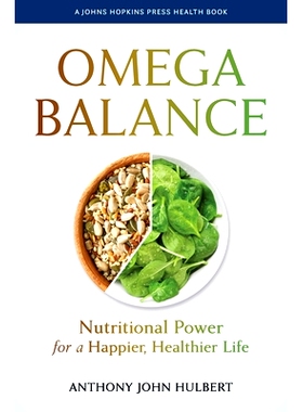 预订 Omega Balance: Nutritional Power for a Happier, Healthier Life Omega Balance：营养力量，让生活更快乐、更健康: 97814