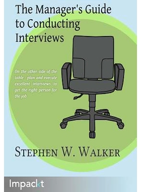 预订 The Manager’s Guide to Conducting Interviews 经理人面试指南: 9781783000128