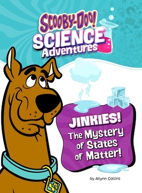 预订 Jinkies! the Mystery of States of Matter: A Scooby-Doo! Science Adventure: 9781669084617