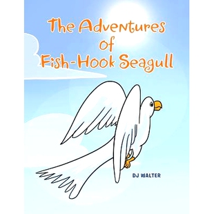Adventures Fish hook 9781682894668 预订 Seagull The
