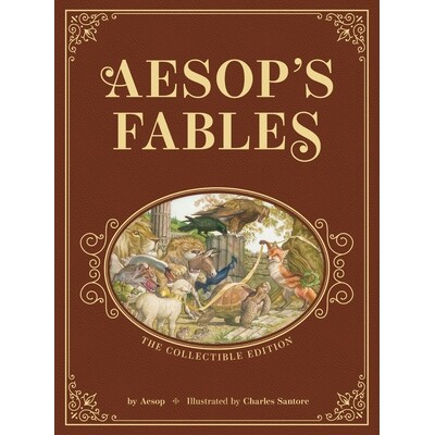 预订 Aesop’s Fables: The Collectible Leather Edition: The Classic Edition by Acclaimed Illustrator, Charles Santore 978