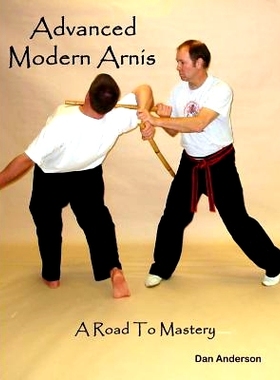 预订 Advanced Modern Arnis: A Road To Mastery: 9781500676896