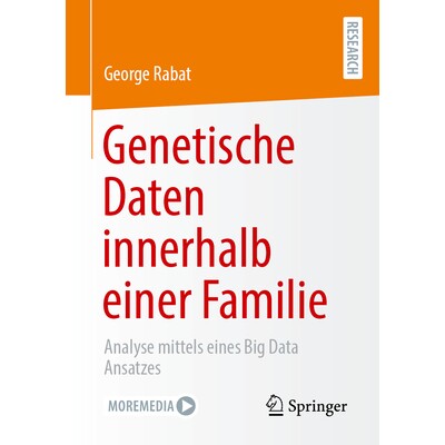 预订 Genetische Daten Innerhalb Einer Familie: Analyse Mittels Eines Big Data Ansatzes 9783658504267