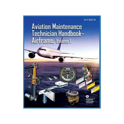 [预订]Aviation Maintenance Technician Handbook Airframe Volume 1: Faa-H-8083-31a 9789878833552