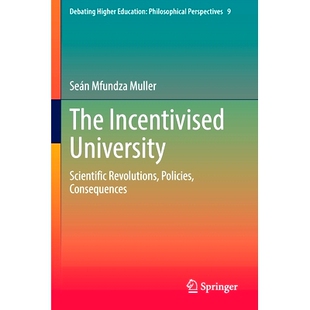 政策 9783030844 University Policies Consequences Revolutions Incentivised Scientific 后果 预订 激励大学：科学 The