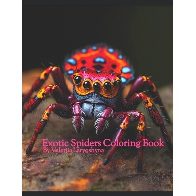 预订 Exotic Spiders Coloring Book: 9798394355059