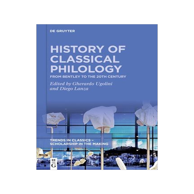 [预订]History of Classical Philology 9783110722666
