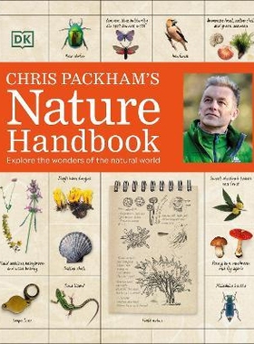 预订 Chris Packham’s Nature Handbook: Explore the Wonders of the Natural World Chris Packham 的自然手册：探索自然世界的
