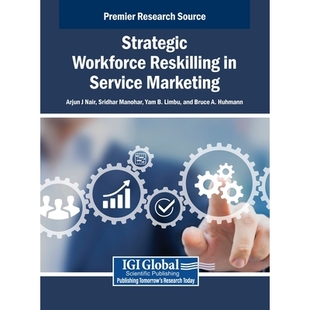 预订 Strategic Workforce Reskilling in Service Marketing: 9798337301648