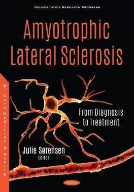 [预订]Amyotrophic Lateral Sclerosis: From Diagnosis to Treatment 9781536181937