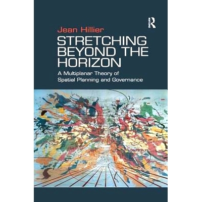 预订 Stretching Beyond the Horizon: A Multiplanar Theory of Spatial Planning and Governance 多平面的空间规划和治理的理论