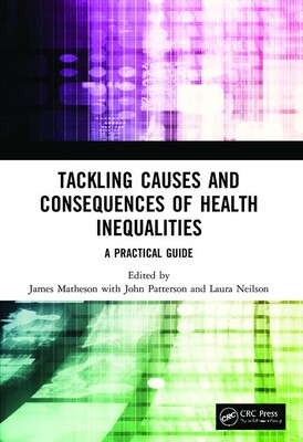 【预订】Tackling Causes and Consequences of Health Inequalities 9781138499867