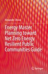 【预订】Energy Master Planning toward Net Zero Energy Resilient Public Commu 9783030958329