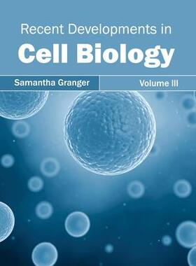 [预订]Recent Developments in Cell Biology 9781632395320