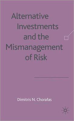 【预订】Alternative Investments and the Mismanagement of Risk 9781403906816