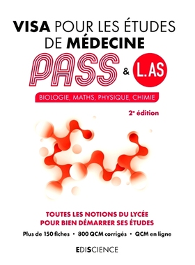 预订 Visa pour les études de médecine, Pass & L.AS : biologie, maths, physique, chimie : toutes les notions du lycée