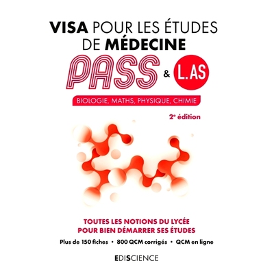 预订 Visa pour les études de médecine, Pass & L.AS : biologie, maths, physique, chimie : toutes les notions du lycée