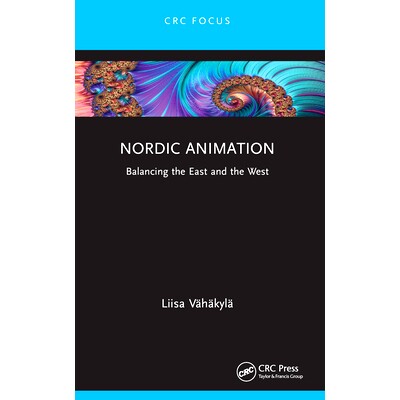 预订 Nordic Animation: Balancing the East and the West 北欧动画：东西方的平衡: 9781032149172