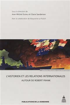 [预订]L’historien et les relations internationales 9782859447021