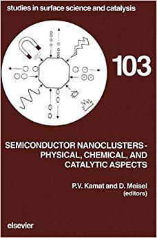 【预订】Semiconductor Nanoclusters - Physical, Chemical, and Catalytic Aspects