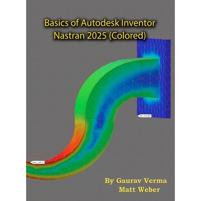 预订 Basics of Autodesk Inventor Nastran 2025: (Colored)