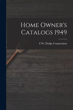 [预订]Home Owner’s Catalogs 1949 9781013810084