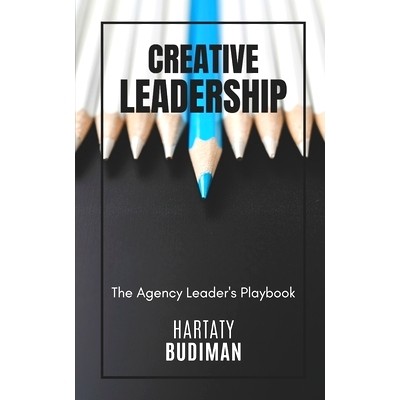 预订 Creative Leadership: The Agency Leader’s Playbook: 9798395448217