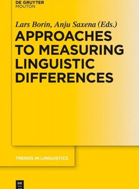 【预订】Approaches to Measuring Linguistic Differences 9783110303759