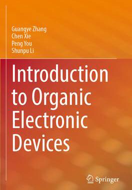 [预订]Introduction to Organic Electronic Devices 9789811960932