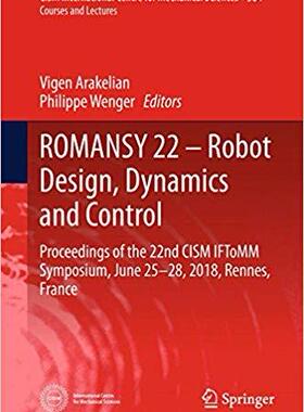 【预售】Romansy 22 - Robot Design, Dynamics ...