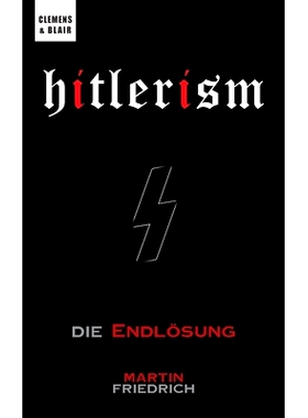 预订 Hitlerism: Die Endlösung: 9798987726396