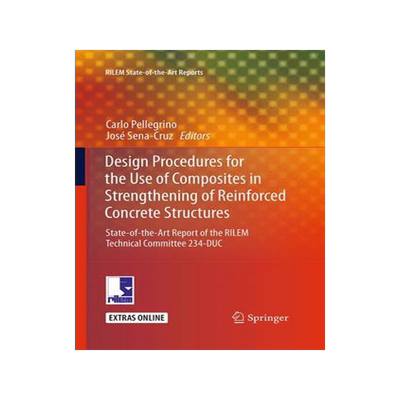 预订 Design Procedures for the Use of Composites in Strengthening of Reinforced Concrete Structures