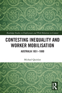 Inequality and 1851 预订 1880 Australia Contesting Mobilisation Worker