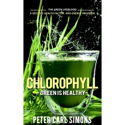 预订 Chlorophyll - Green is Healthy: 9781685385736