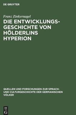 【预订】Die Entwicklungsgeschichte von Hölderlins Hyperion 9783110994728