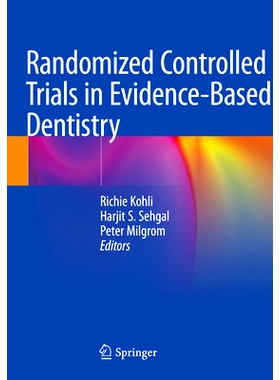 预订 Randomized Controlled Trials in Evidence-Based Dentistry: 9783031476532