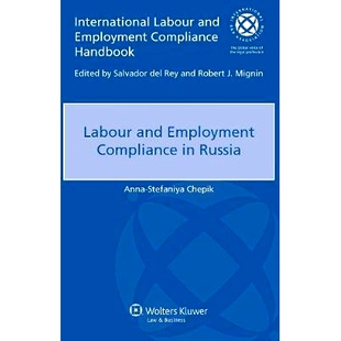 预订 Labour and Employment Compliance in Russia 俄罗斯劳动与就业的合规性: 9789041149251