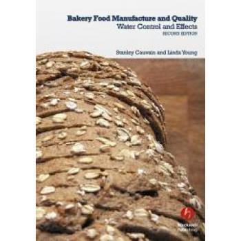 【预订】Bakery Food Manufacture And Quality - Water Control And Effects 2E