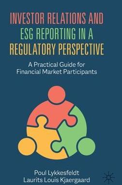 [预订]Investor Relations and ESG Reporting in a Regulatory Perspective 9783031057991