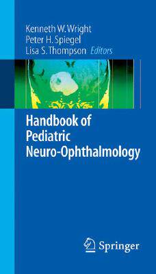 【预订】Handbook of Pediatric Neuro-Ophthalmology