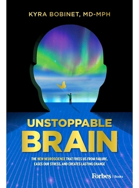 预订 Uns*pable Brain: The New Neuroscience That Frees Us from Failure, Eases Our Stress, and Creates Lasting Change 不