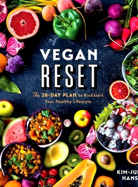 预订 Vegan Reset: The 28-Day Plan to Kickstart Your Healthy Lifestyle