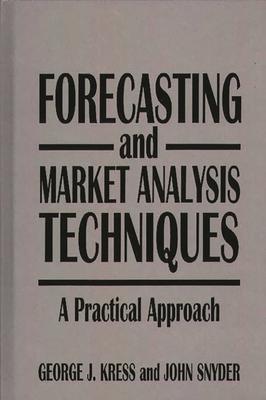 [预订]Forecasting and Market Analysis Techniques 9780899308357