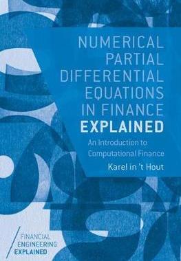 【预订】Numerical Partial Differential Equations in Finance Explained