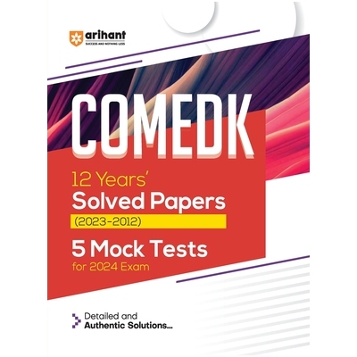 预订 Arihant COMEDK 12 Years Solved Papers (2023-2012) 5 Mock Tests For 2024 Exam: 9789358893502