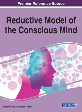 【预订】Reductive Model of the Conscious Mind