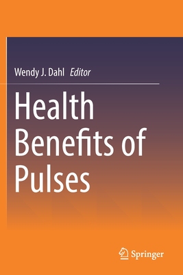 【预订】Health Benefits of Pulses