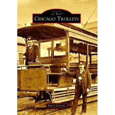 预订 Chicago Trolleys: 9781467126816